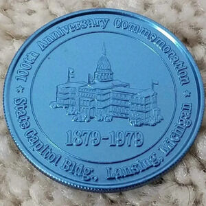 Michigan Capitol Building 100th Anniversary Token